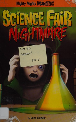 Science fair nightmare by Sean O'Reilly