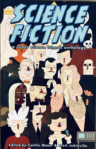 Science Fiction by Brett Jubinville