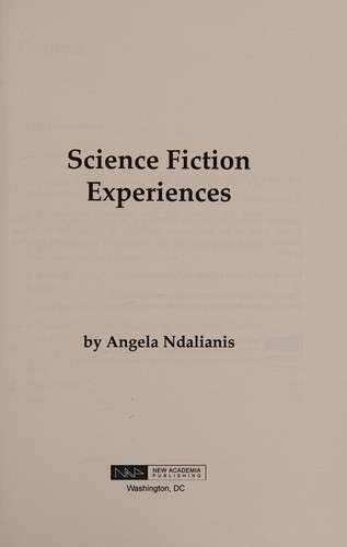 Science fiction experiences by Angela Ndalianis