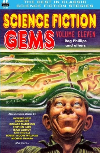 Science Fiction Gems by Rog Phillips