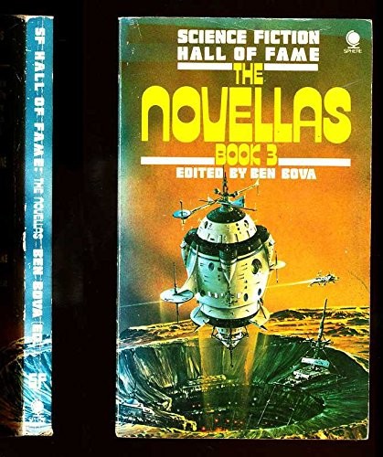Science Fiction Hall of Fame, The Novellas. Book 3 by Ben Bova