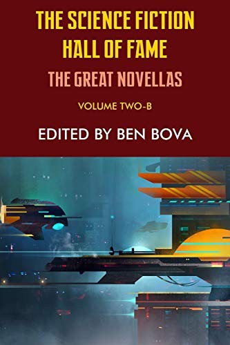 Science Fiction Hall of Fame--Volume Two B by Ben Bova