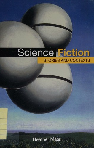 Science fiction by Heather Masri