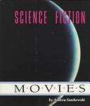 Science fiction movies by Andréa Staskowski