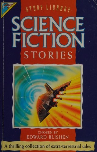 Science Fiction Stories by Edward Blishen