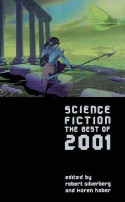 Science Fiction: The Best of 2001 by Robert Silverberg