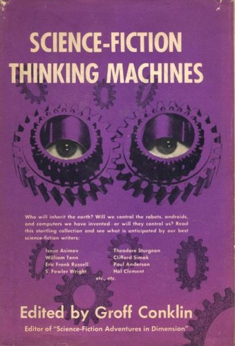 Science-fiction thinking machines by Conklin, Groff