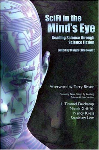 SciFi in the mind's eye by Margret Grebowicz