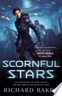 Scornful Stars by Richard Baker