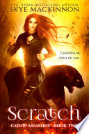 Scratch by Skye MacKinnon