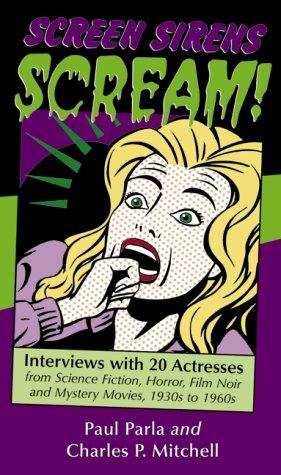 Screen sirens scream! by Paul Parla