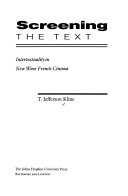 Screening the Text by Thomas Jefferson Kline
