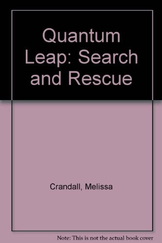 Search and Rescue by Melissa Crandall