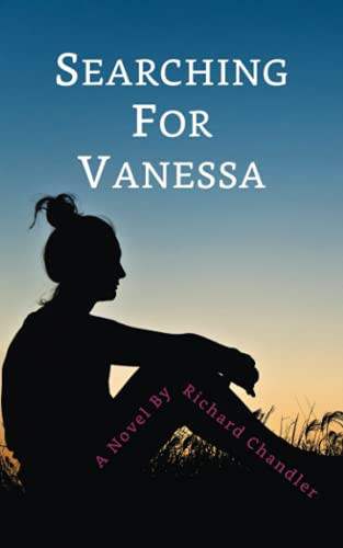 Searching for Vanessa by RICHARD. CHANDLER