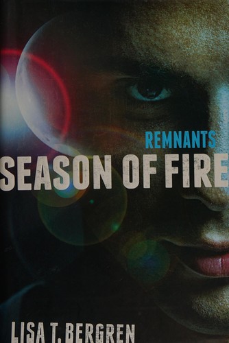Season of fire by Lisa Tawn Bergren