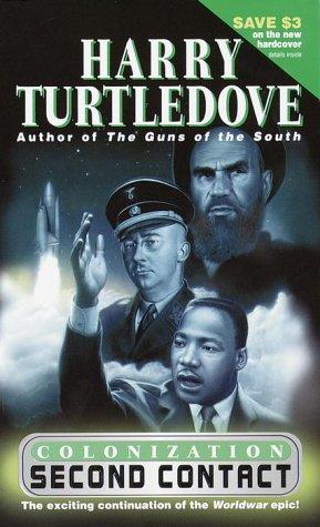 Second Contact (Colonization, Book 1) by Harry Turtledove