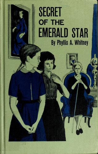 Secret of the Emerald Star by Phyllis A. Whitney