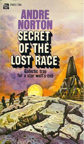 Secret of the Lost Race by Andre Norton