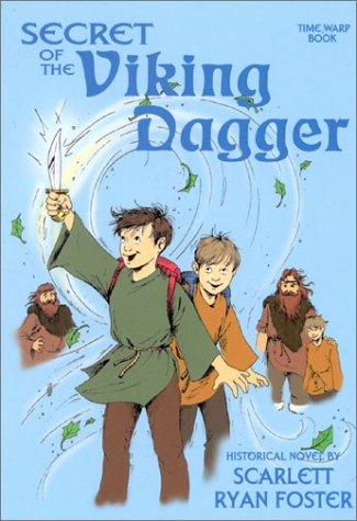 Secret of the Viking dagger by Scarlett Ryan Foster