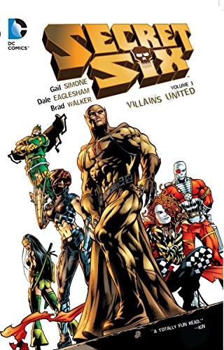 Secret Six Vol. 1 by Gail Simone