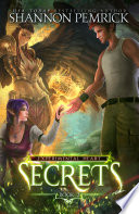 Secrets: A Slow Burn Romantic Fantasy by Shannon Pemrick