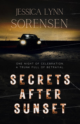 Secrets After Sunset by JESSICA LYNN. SORENSEN