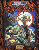 Secrets and Societies by Dave Brohman