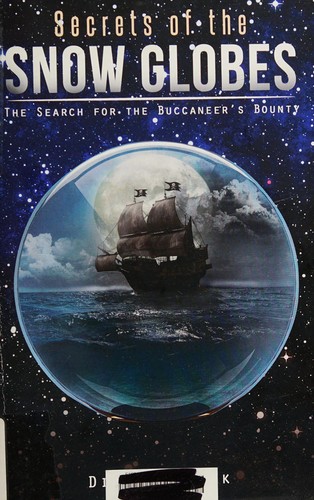 Secrets of the snow globes by Dianne Novak