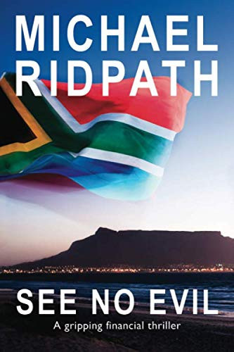 See No Evil: A gripping financial thriller by Ridpath, Michael