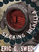 Seeking Valhalla by Eric G. Swedin