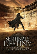 Sentinals Destiny by HELEN. GARRAWAY