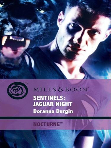 Sentinels: Jaguar Night by Doranna Durgin