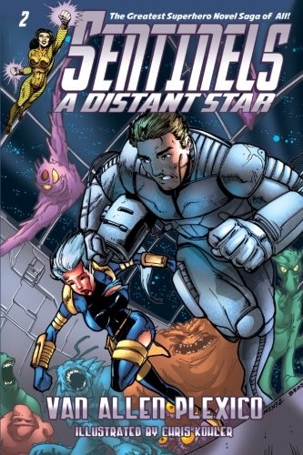 Sentinels by Van Allen Plexico