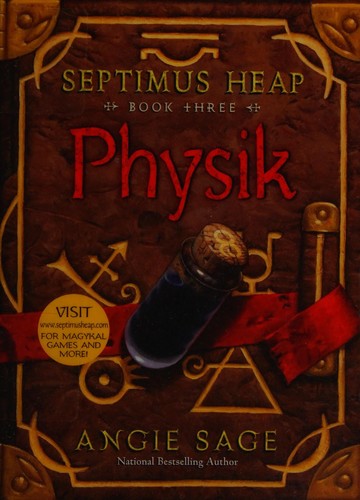 Septimus Heap, Book Three by Angie Sage