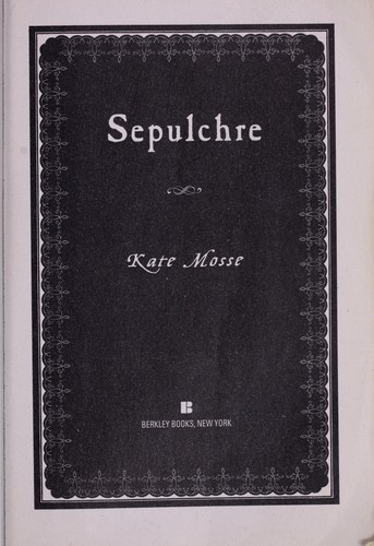 Sepulchre by Kate Mosse