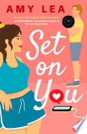 Set On You by Amy Lea