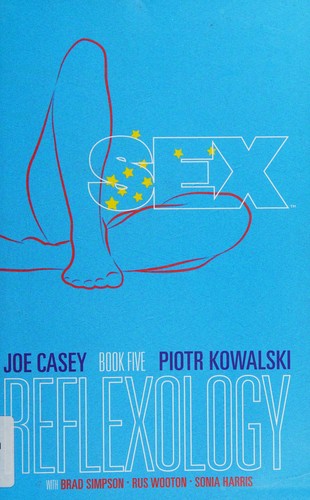 Sex by Joe Casey