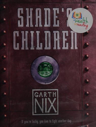 Shade's children by Garth Nix