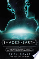 Shades of Earth by Beth Revis