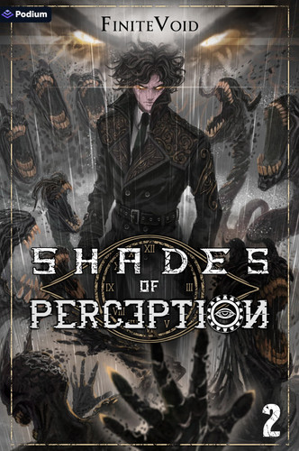 Shades of Perception 2 A Progression Fantasy Epic by FiniteVoid
