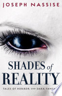 Shades of Reality by Joseph Nassise