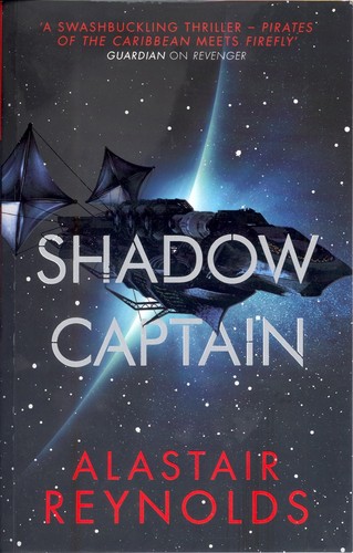 Shadow Captain by Alastair Reynolds