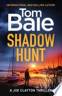 Shadow Hunt by Tom Bale