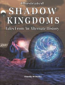 Shadow Kingdoms by Timothy Dooley