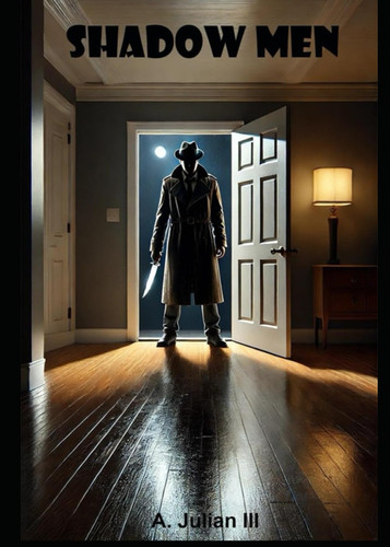 Shadow Men by ALEXANDER. JULIAN