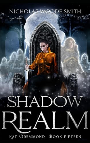 Shadow Realm An Urban Fantasy Novel by Nicholas Woode-Smith