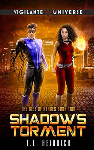 Shadow's Torment A Superhero Urban Fantasy by Trish Heinrich
