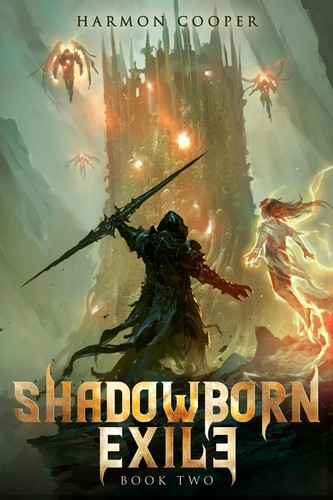 Shadowborn Exile 2: A LitRPG Progression Fantasy by Cooper, Harmon