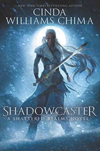 Shadowcaster by Cinda Williams Chima