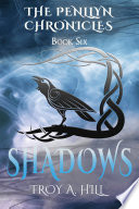 Shadows by Troy A. Hill